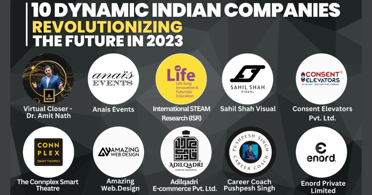 10 Dynamic Indian Companies Revolutionizing the Future in 2023